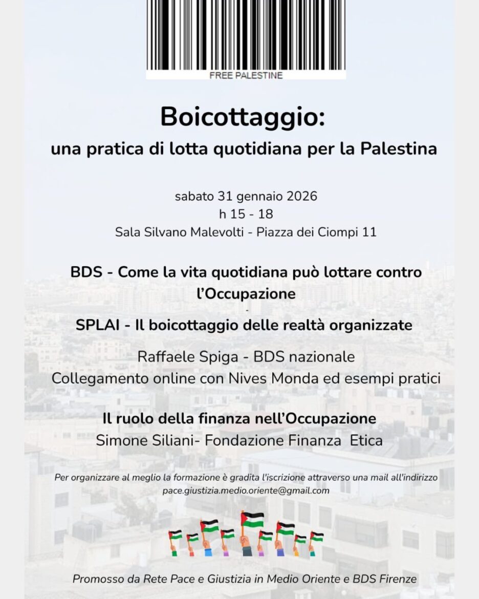 “Boicottaggio: una pratica di lotta quotidiana per la Palestina”. Un incontro formativo a Firenze sul boicottaggio come forma di lotta – ASCOLTA