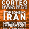 Stop bombing Iran! Domani a Firenze, Corteo da Piazza Goldoni.