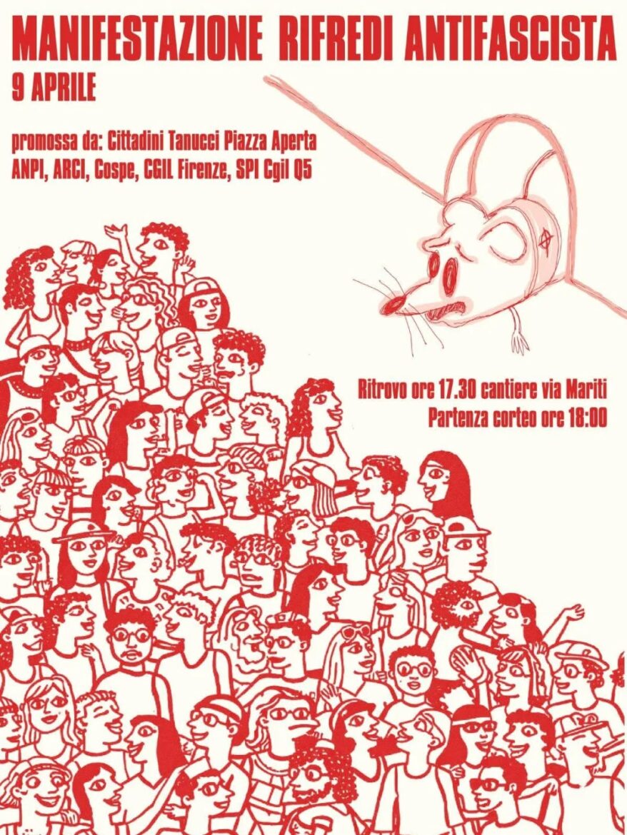 “Nessuno spazio per i fascisti a Rifredi”: Giovedì 9 Aprile manifestazione con ritrovo in Via Mariti – ASCOLTA
