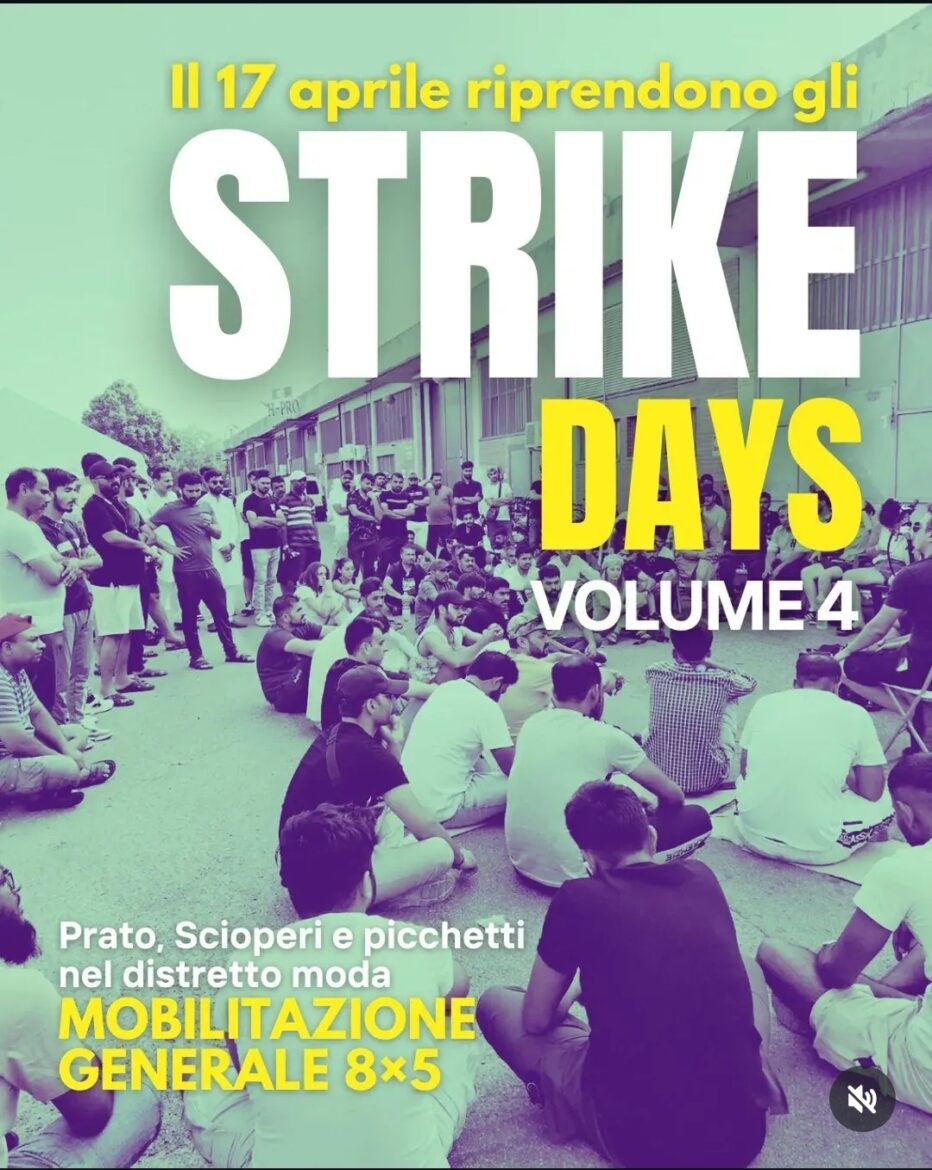 Sfruttamento, tornano gli “Strike days” del movimento 8×5. Solo oggi 10 picchetti, domani il “Macrolotto day” – ASCOLTA