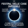 Il Festival delle cose invisibili approda al circolo Arci di Brozzi: tre giorni di scienza tra incontri, attività e spettacoli – ASCOLTA