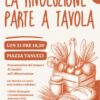 Fare la rivoluzione con il cibo? Se ne parla oggi in piazza Tanucci – ASCOLTA